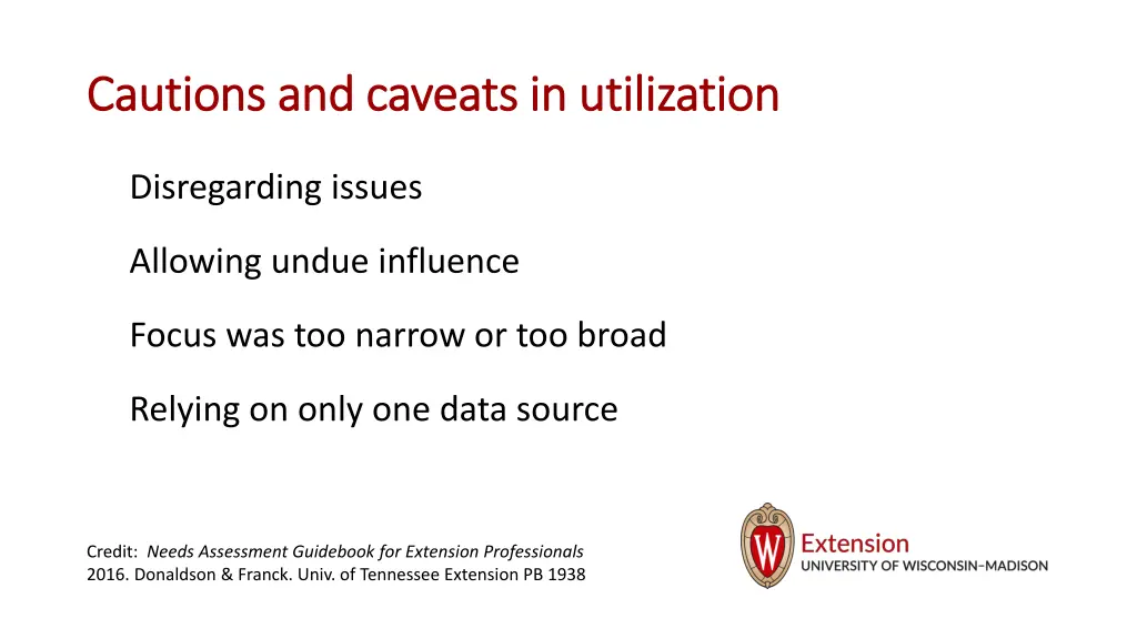 cautions and caveats in utilization cautions