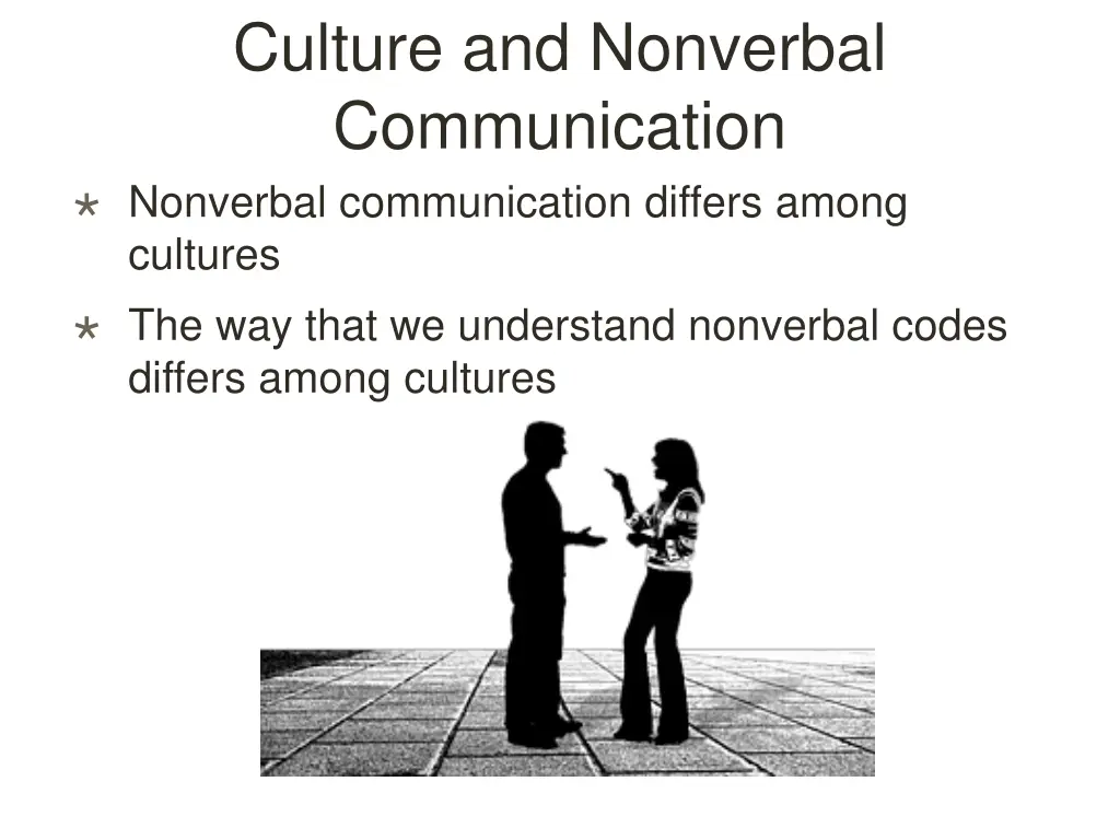 culture and nonverbal communication nonverbal