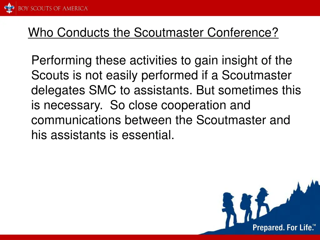 who conducts the scoutmaster conference