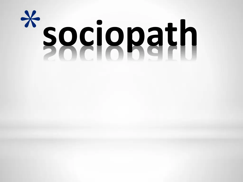 sociopath