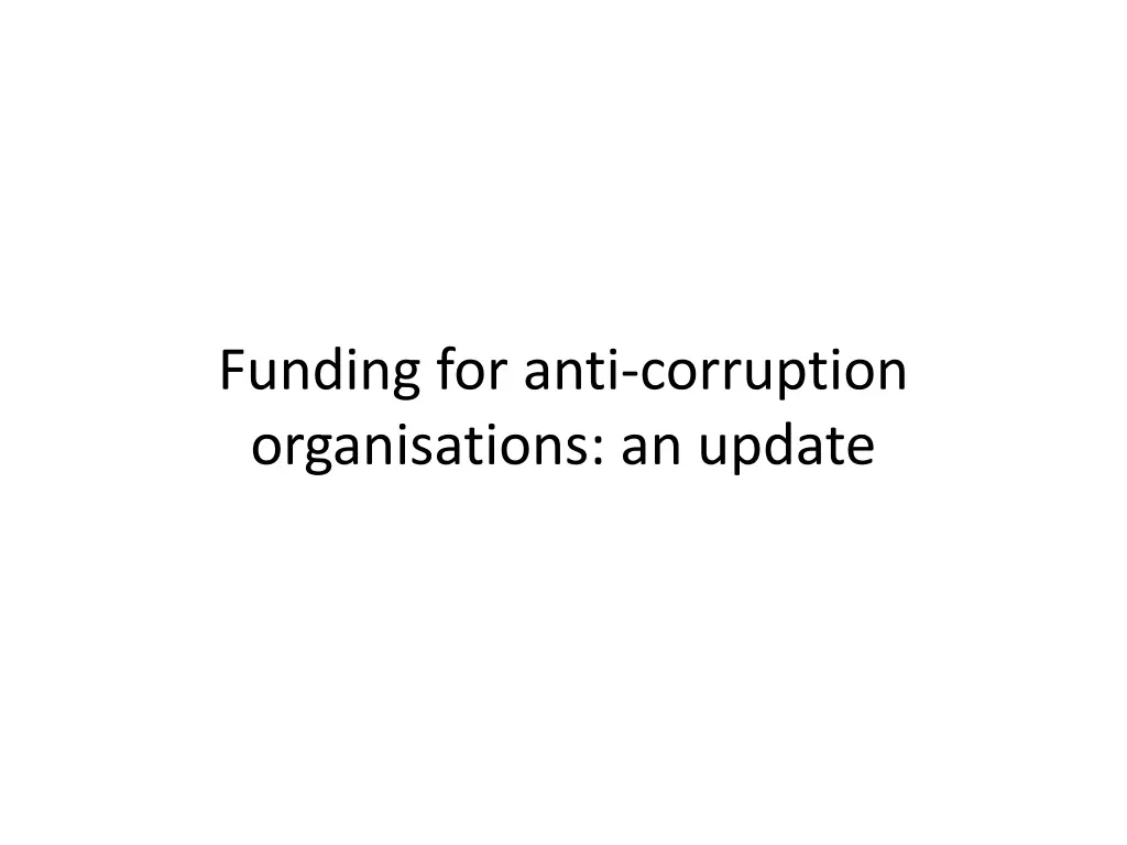 funding for anti corruption organisations