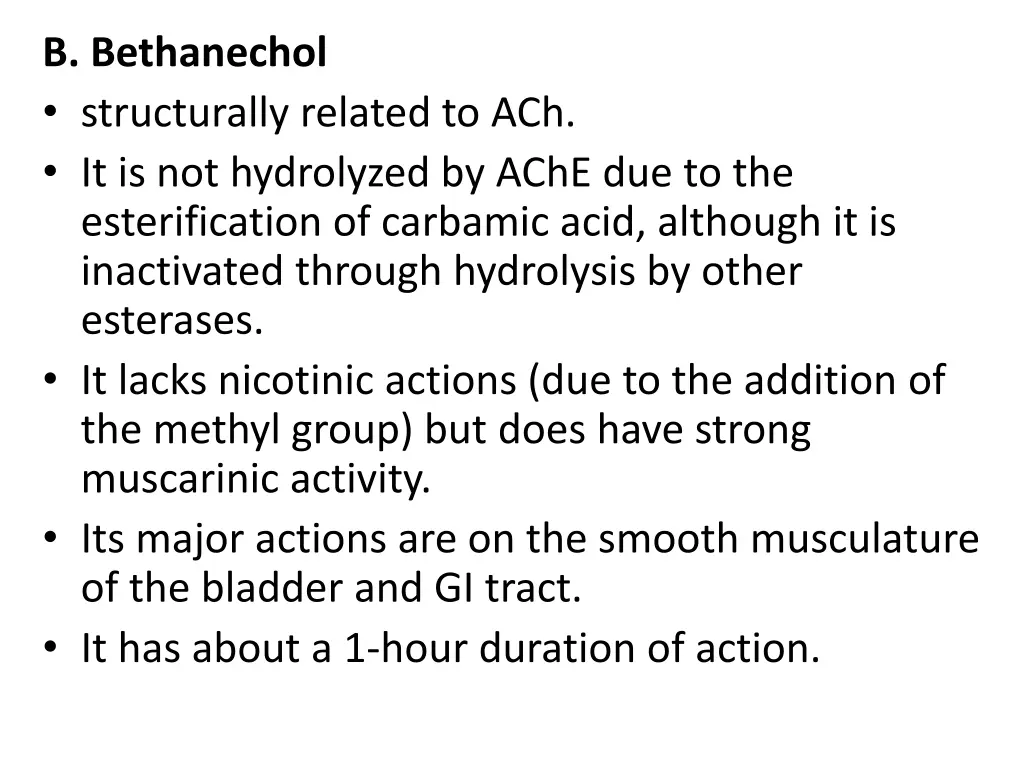b bethanechol structurally related