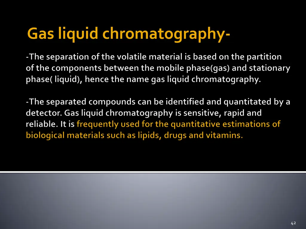 gas liquid chromatography