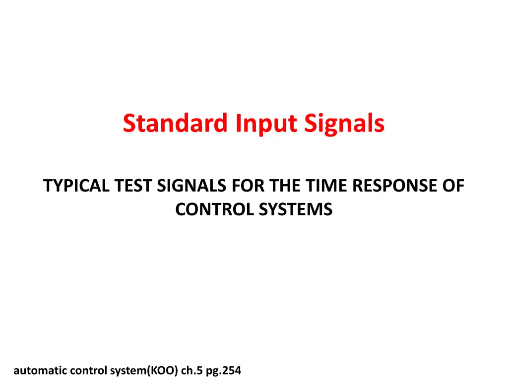 standard input signals