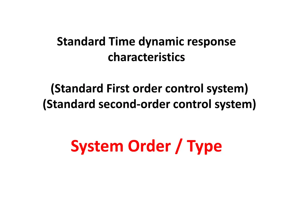 standard time dynamic response characteristics