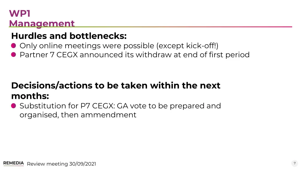 wp1 management hurdles and bottlenecks only