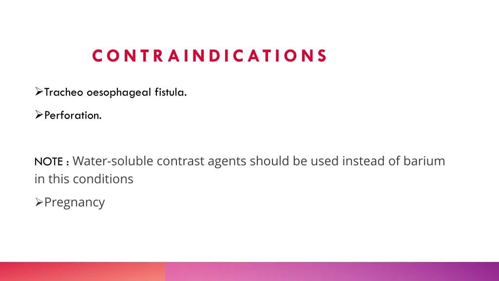 contraindications