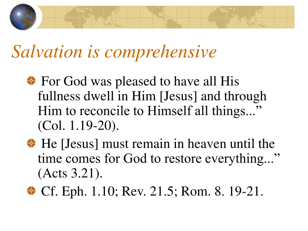 salvation is comprehensive