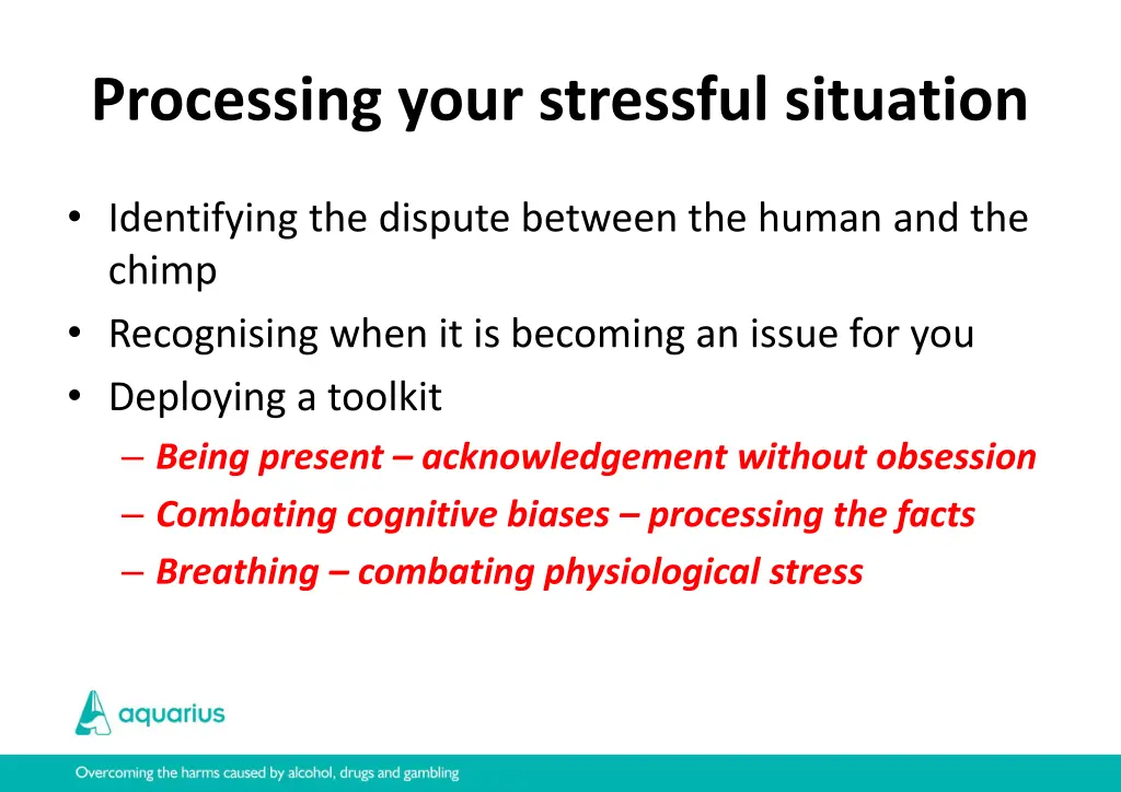 processing your stressful situation