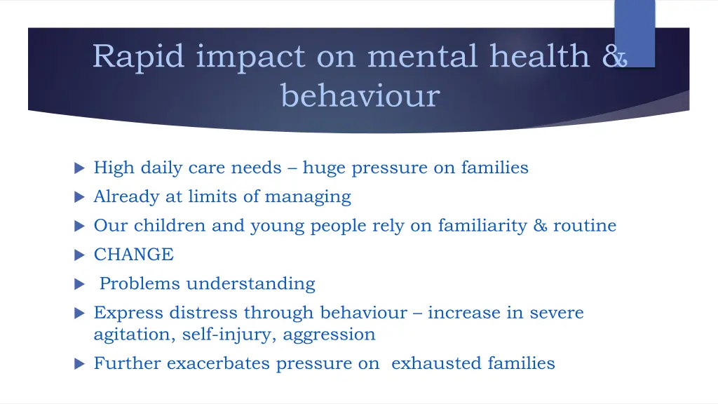 rapid impact on mental health behaviour