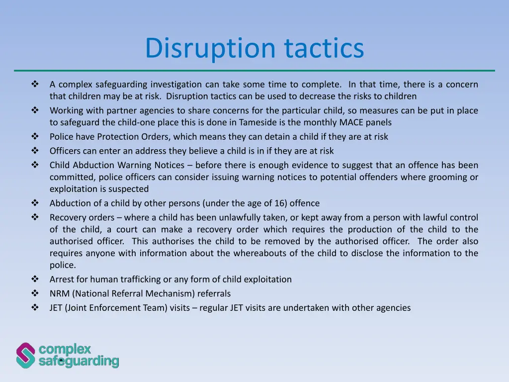 disruption tactics