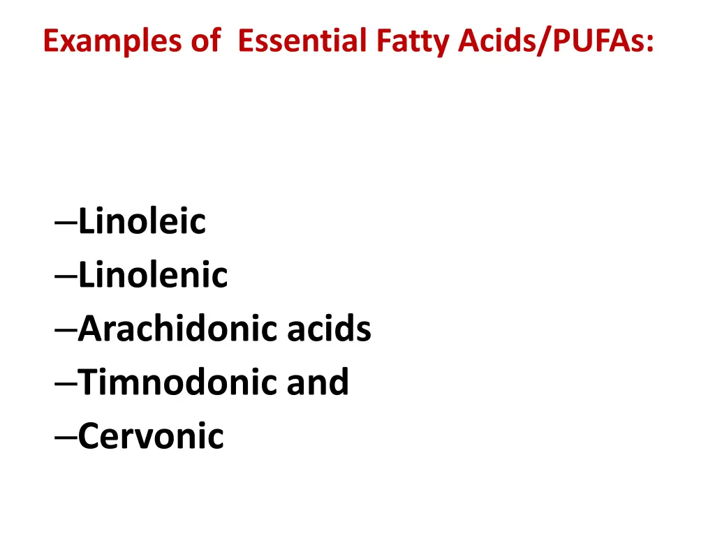 examples of essential fatty acids pufas