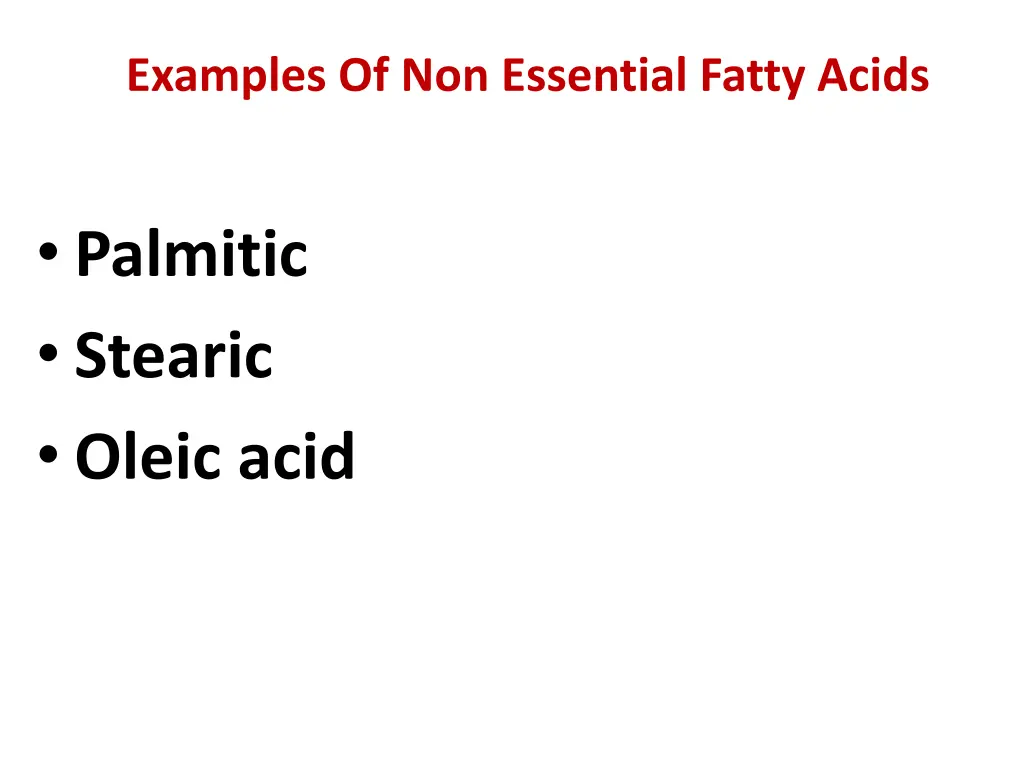 examples of non essential fatty acids