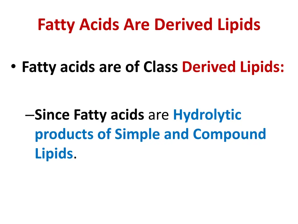 fatty acids are derived lipids