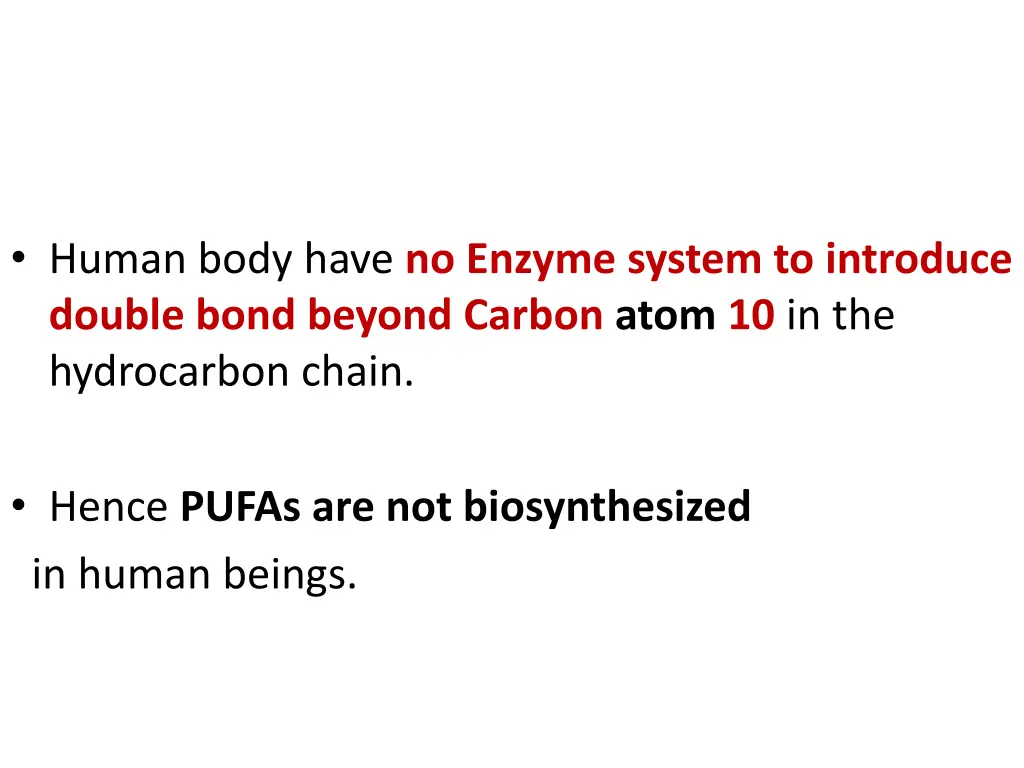 human body have no enzyme system to introduce