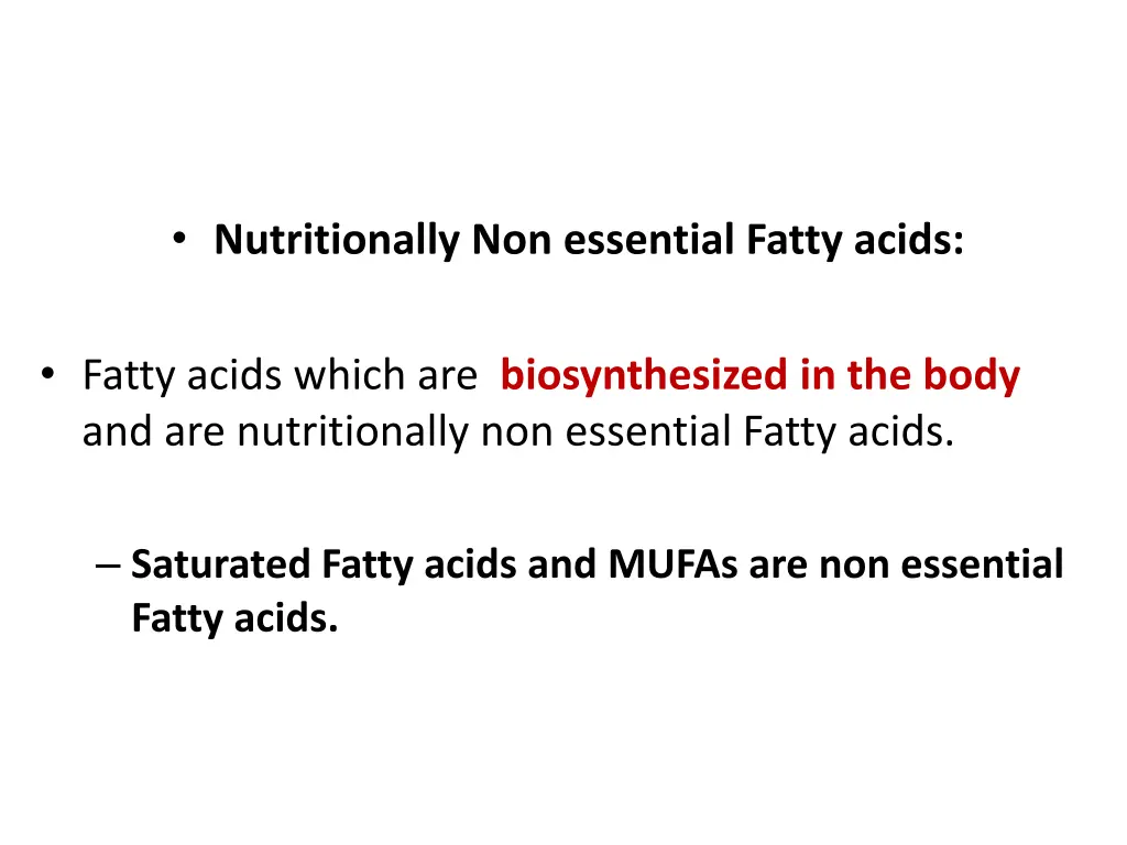 nutritionally non essential fatty acids 1