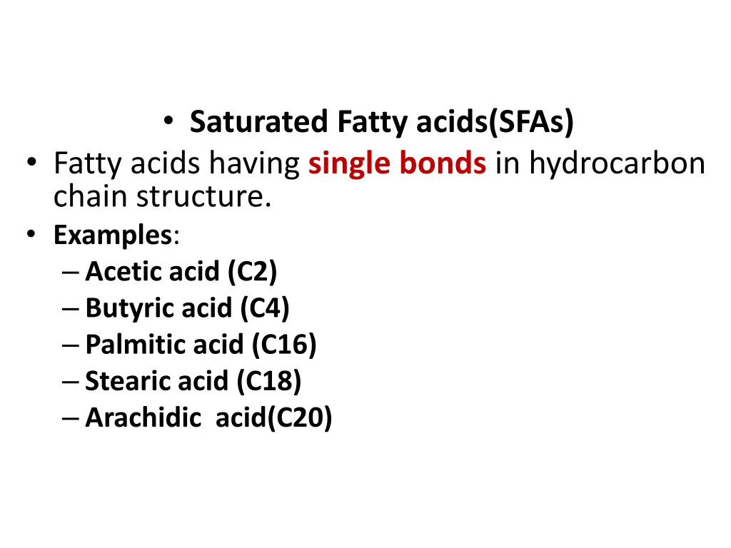 saturated fatty acids sfas fatty acids having