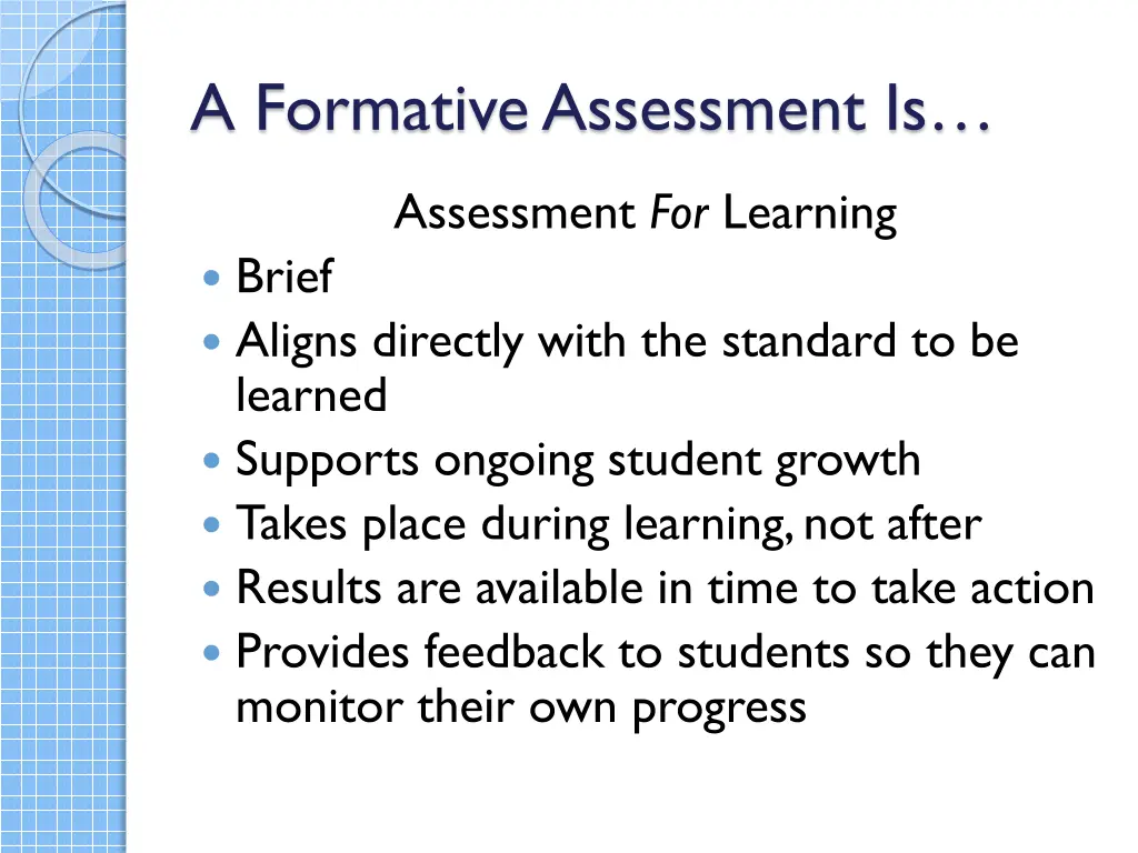 a formative assessment is