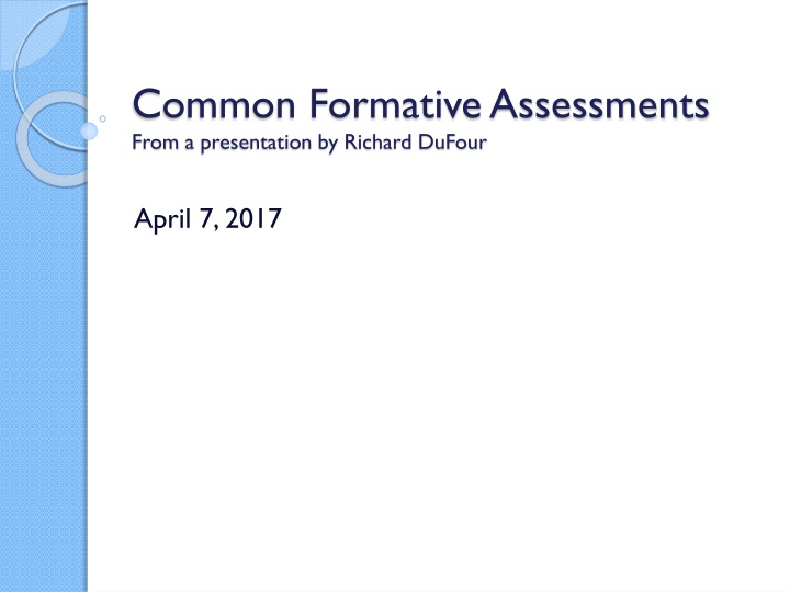 common formative assessments from a presentation