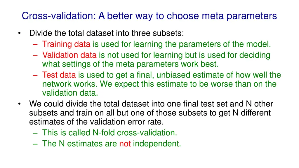 cross validation a better way to choose meta