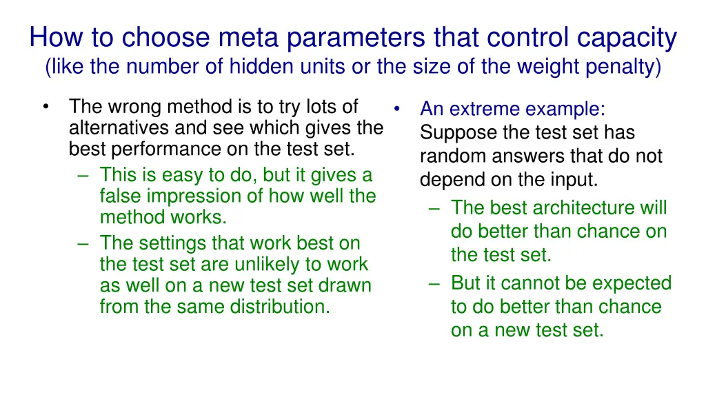 how to choose meta parameters that control