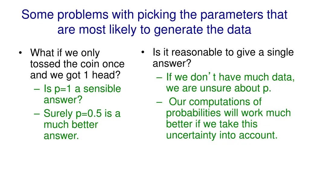 some problems with picking the parameters that