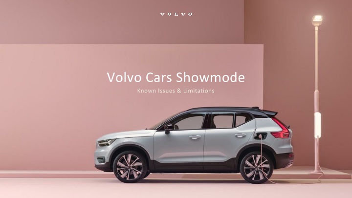 volvo cars showmode known issues limitations