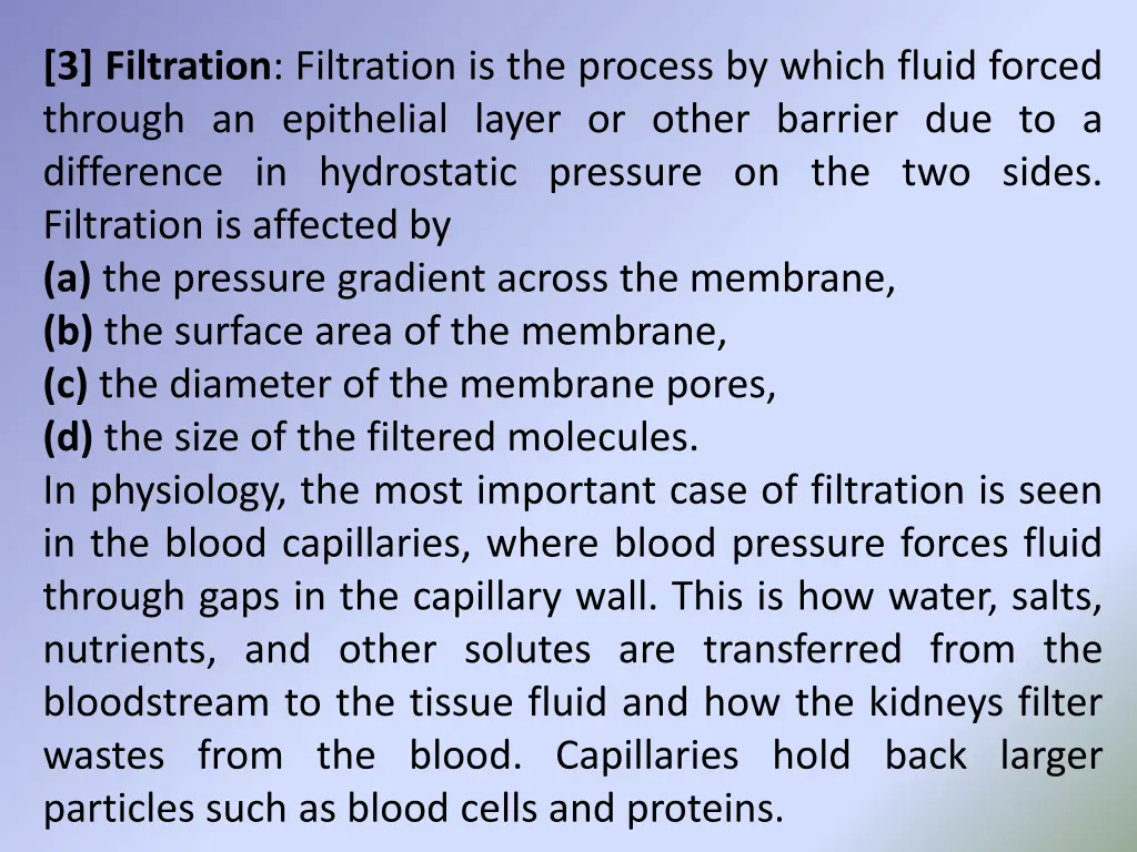 3 filtration filtration is the process by which