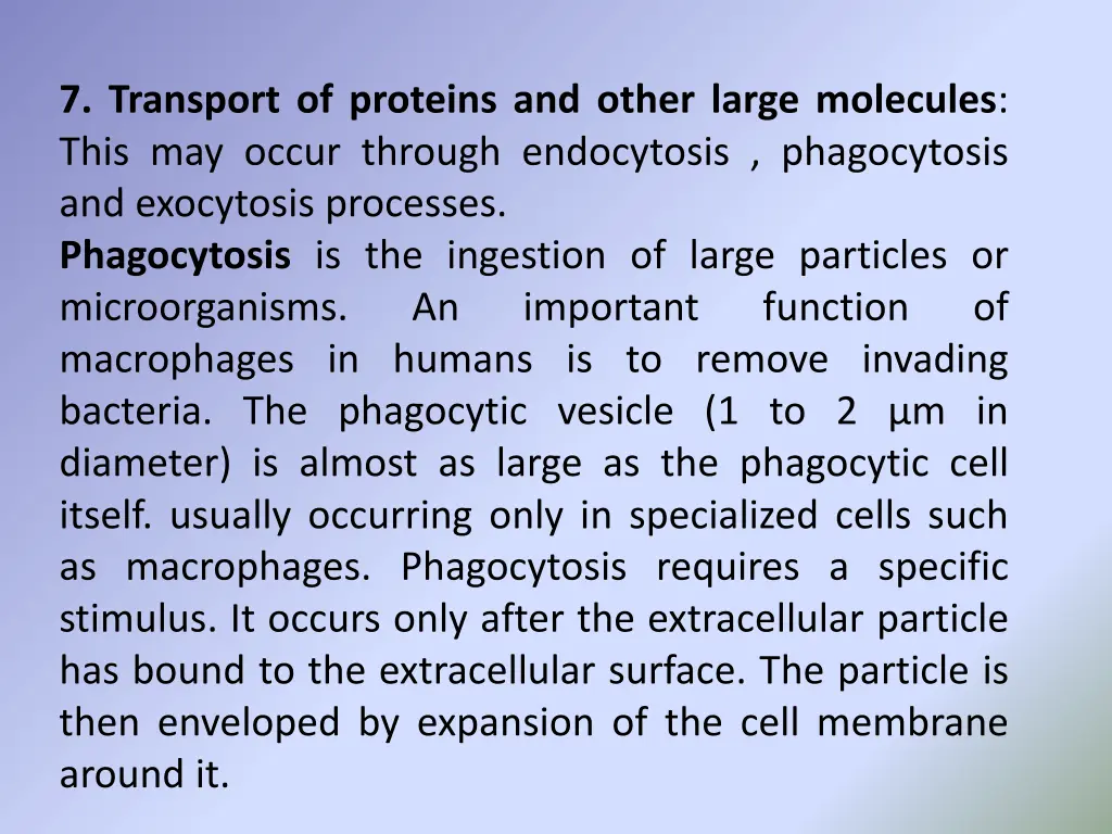 7 transport of proteins and other large molecules