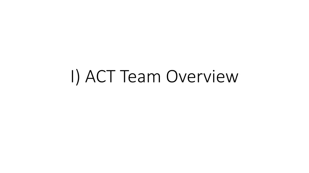 i act team overview