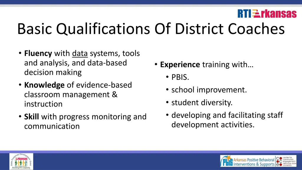 basic qualifications of district coaches