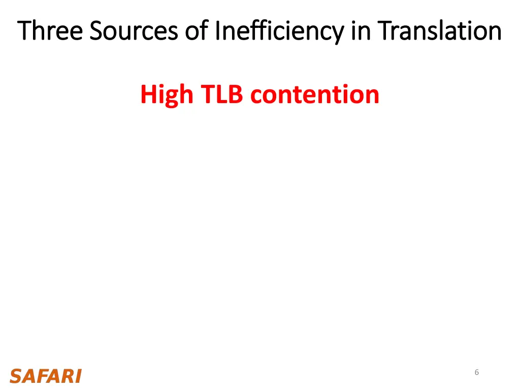 three sources of inefficiency in translation 1