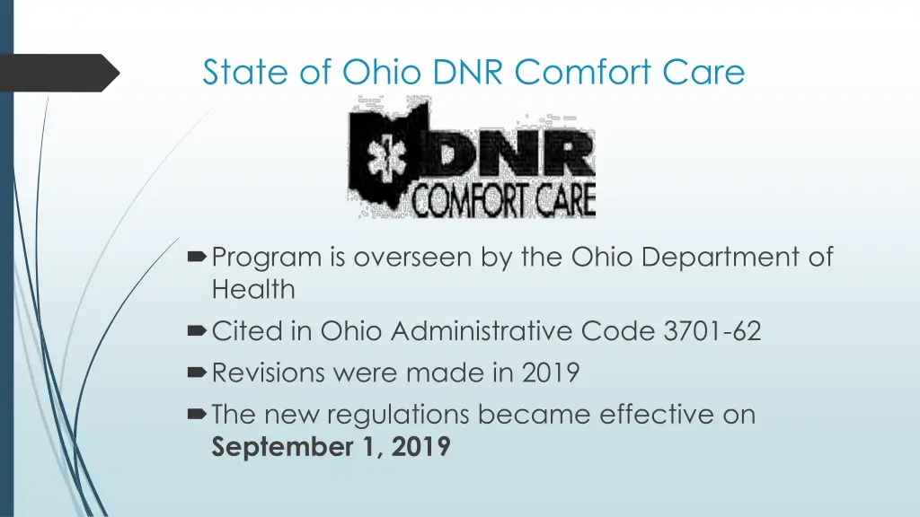 state of ohio dnr comfort care