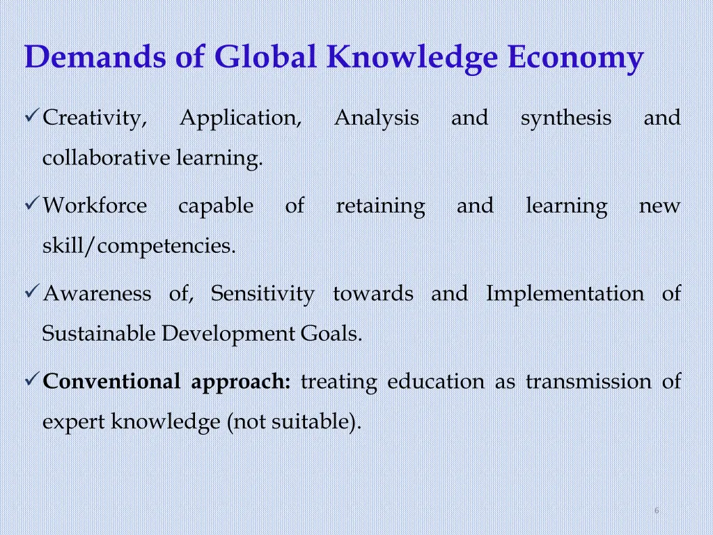 demands of global knowledge economy