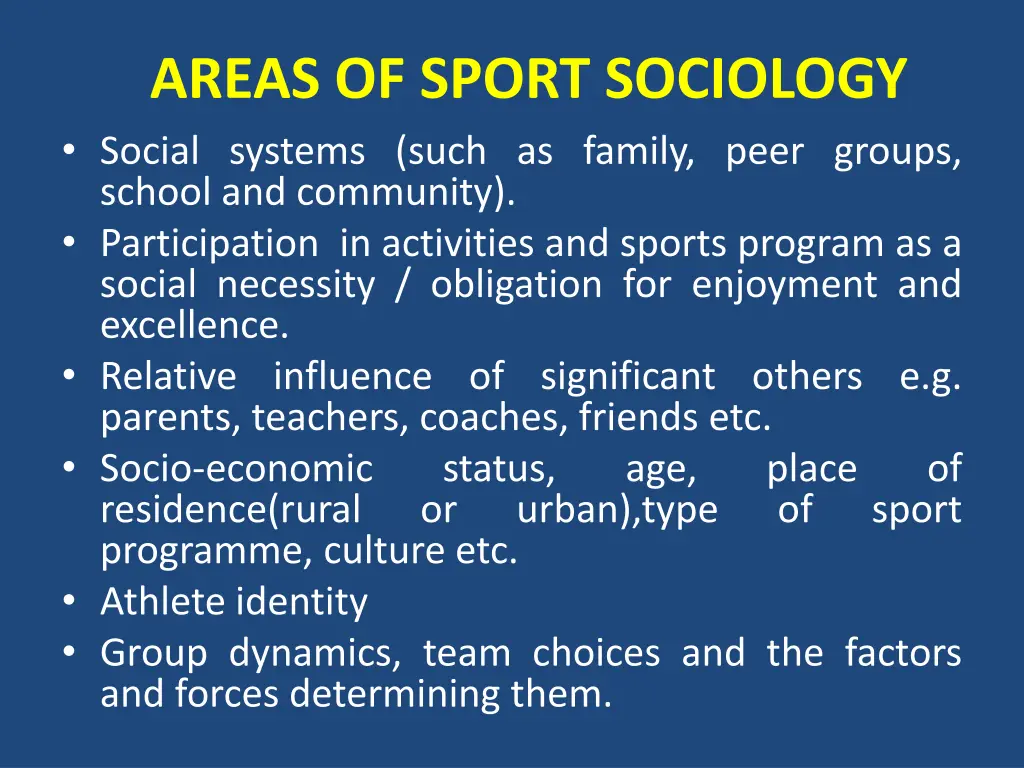 areas of sport sociology social systems such