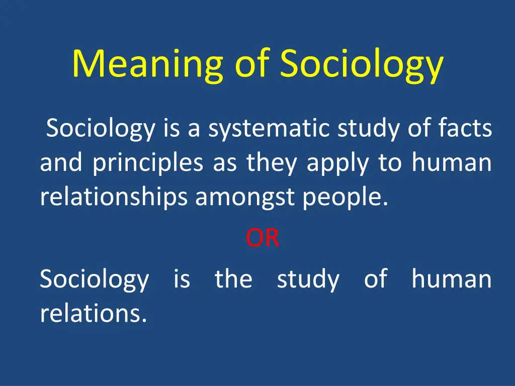 meaning of sociology