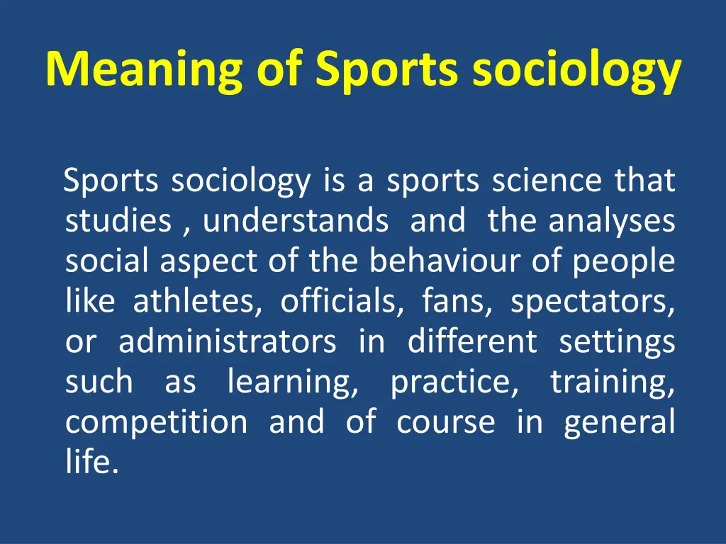 meaning of sports sociology