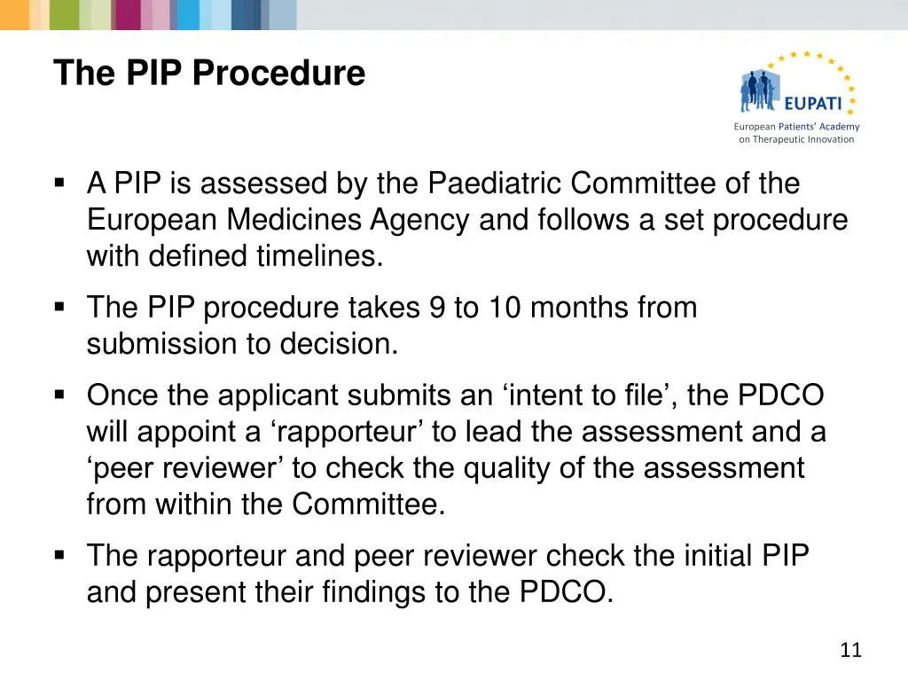 the pip procedure