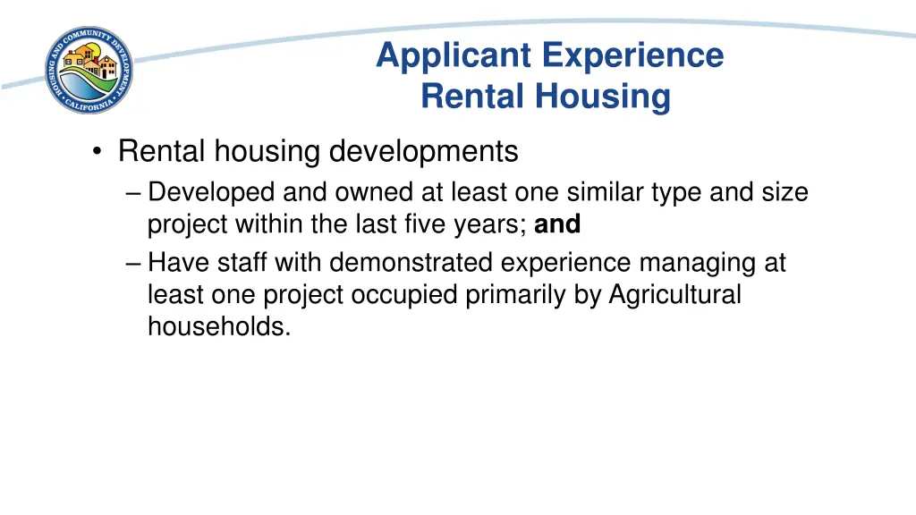 applicant experience rental housing