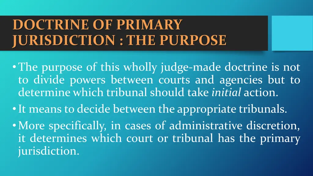 doctrine of primary jurisdiction the purpose