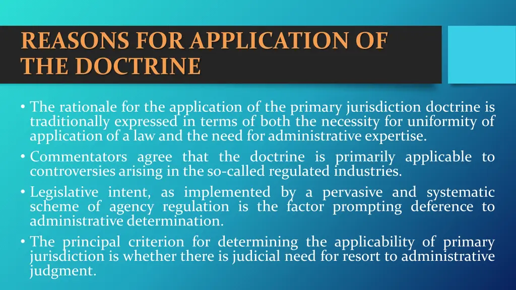 reasons for application of the doctrine