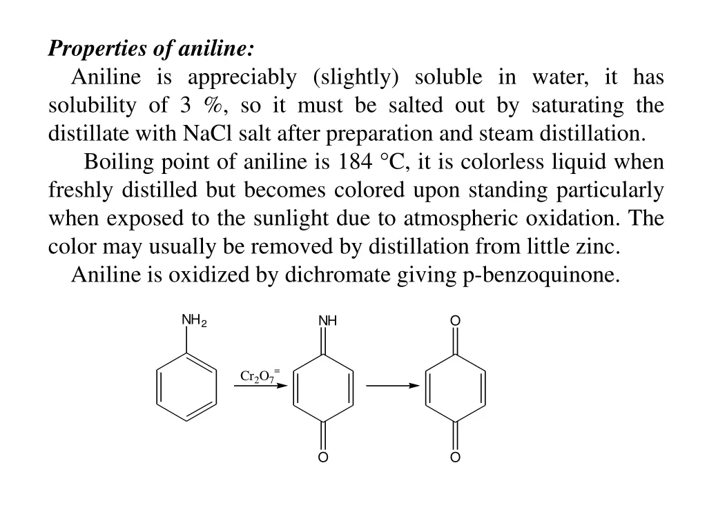 properties of aniline aniline is appreciably