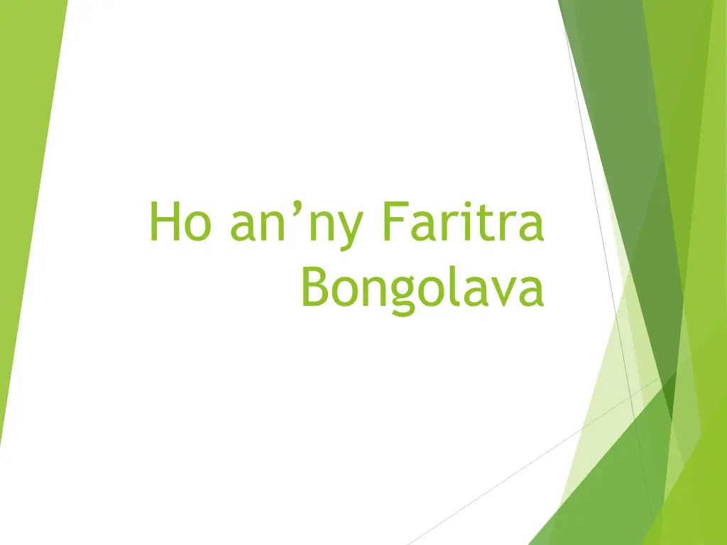 ho an ny faritra bongolava