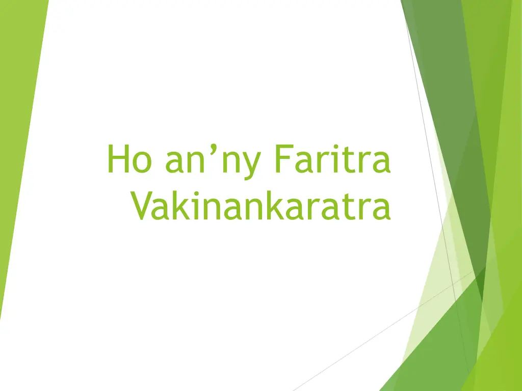 ho an ny faritra vakinankaratra