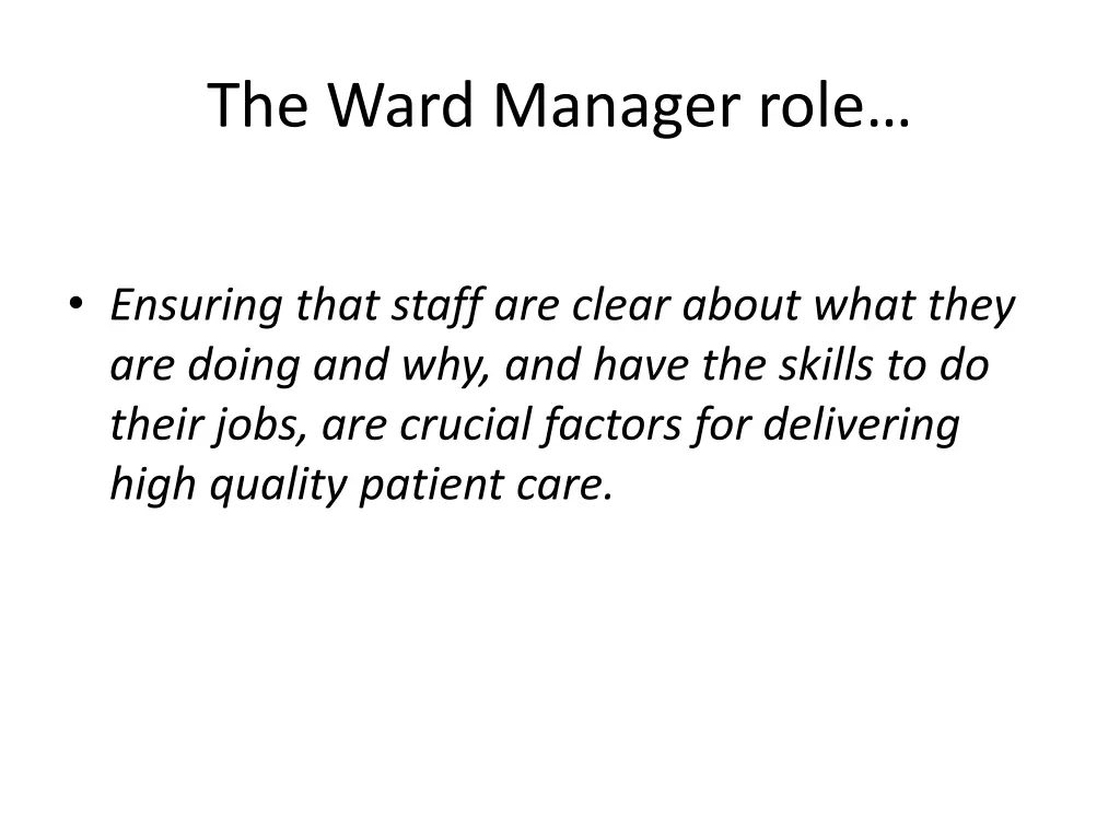 the ward manager role