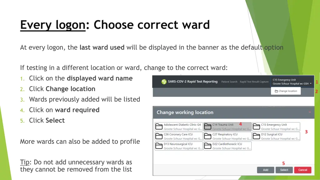 every logon choose correct ward