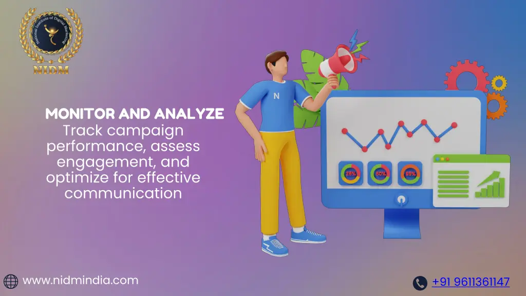 monitor and analyze track campaign performance