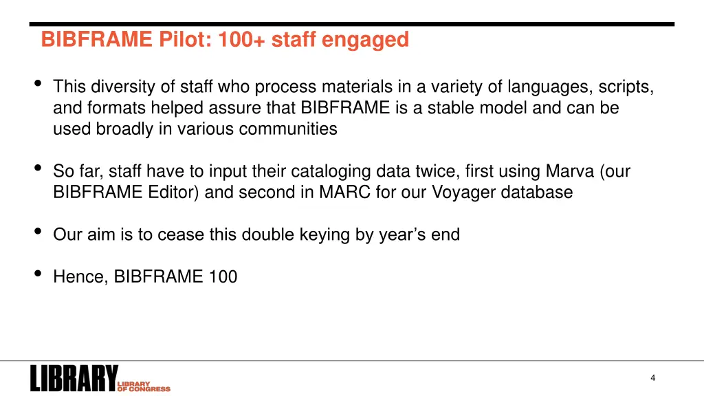 bibframe pilot 100 staff engaged 1