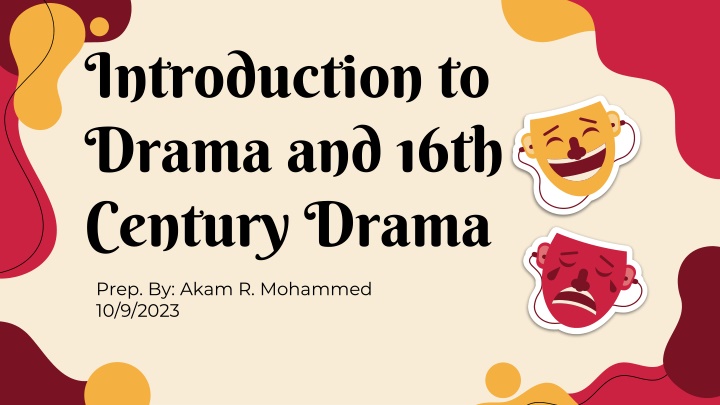 introduction to drama and 16th century drama