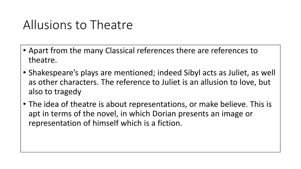 allusions to theatre